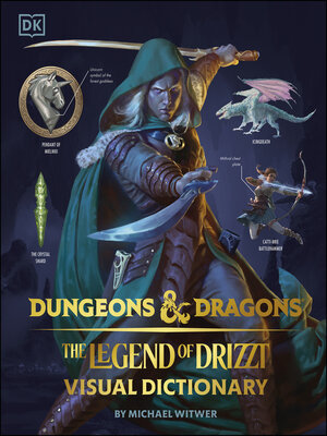 cover image of Dungeons & Dragons the Legend of Drizzt Visual Dictionary